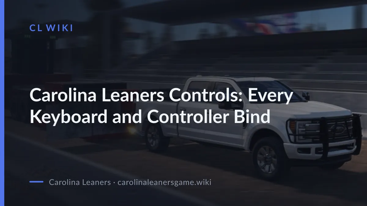 Carolina Leaners Controls: Every Keyboard and Controller Bind