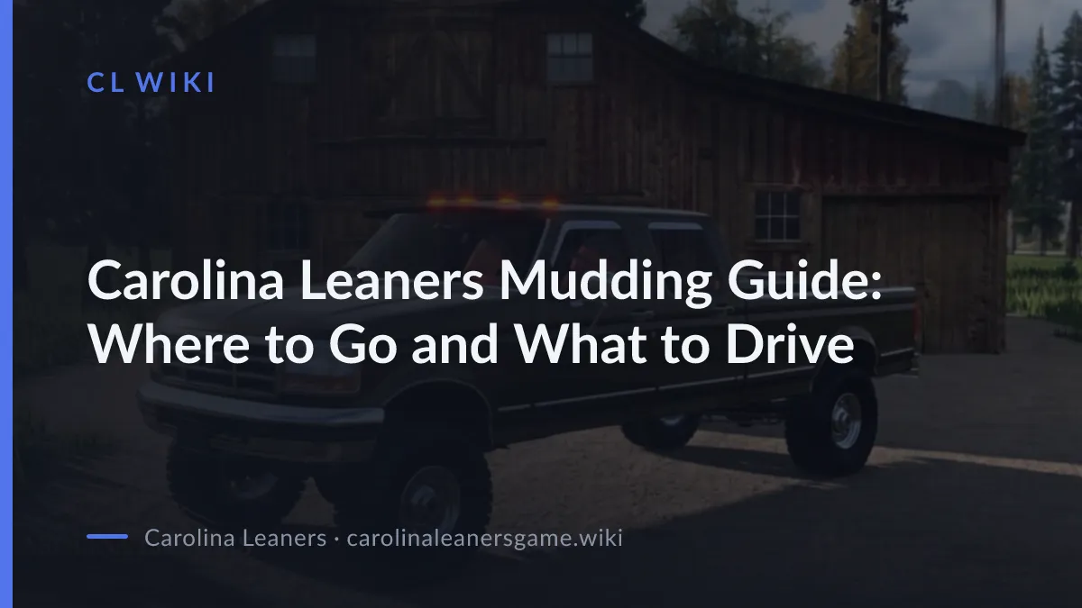 Carolina Leaners Mudding Guide: Where to Go and What to Drive